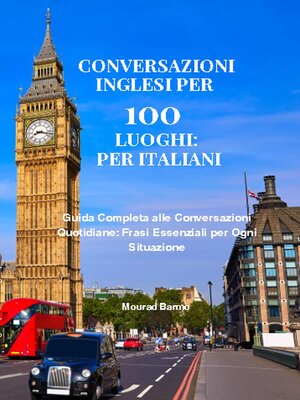 cover image of Conversazioni inglesi per 100 luoghi
